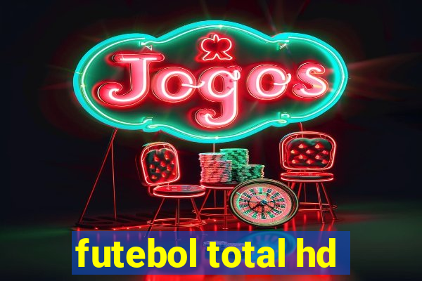 futebol total hd